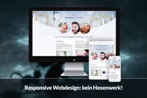 Have you already optimized your website for mobile devices? Responsive web design: no witchcraft!